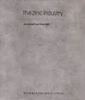 E-Book (pdf) The Zinc Industry von Ken Hewitt, Tony Wall