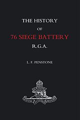 eBook (pdf) History of 76 Siege Battery R.G.A. de L. F. Penstone