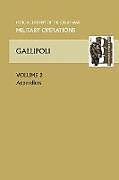 Couverture cartonnée Gallipoli Vol II. Appendices. Official History of the Great War Other Theatres de Anon