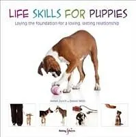 E-Book (epub) Life skills for puppies von Daniel Mills, Helen Zulch, Peter Baumber