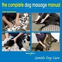 E-Book (epub) The Complete Dog Massage Manual von Julia Robertson