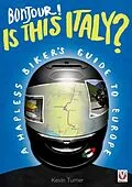 E-Book (epub) Bonjour! Is this Italy? von Kevin Turner