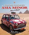 E-Book (epub) Mini Minor to Asia Minor von Nicola Susanne West