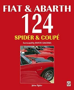 E-Book (epub) Fiat & Abarth 124 Spider & Coupé von Johnny Tipler