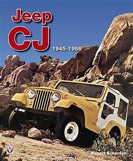 E-Book (epub) Jeep CJ 1945 - 1986 von Robert Ackerson