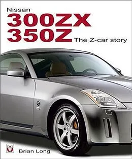 ePUB Nissan 300ZX/350Z The Z-car Story von Brian Long