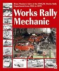 E-Book (epub) Works rally Mechanic von Brian Moylan