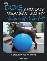 E-Book (epub) My dog has cruciate ligament injury - but lives life to the full! von Barbara Friedrich, Kirsten Häusler