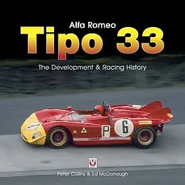 E-Book (epub) Alfa Romeo Tipo 33 von Ed Mcdonough, Peter Collins