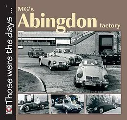 E-Book (epub) MG's Abingdon Factory von Brian Moylan