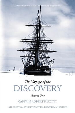 Kartonierter Einband The Voyage of the Discovery von Captain Robert Falcon Scott