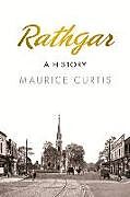 Couverture cartonnée Rathgar: A History de Maurice Curtis