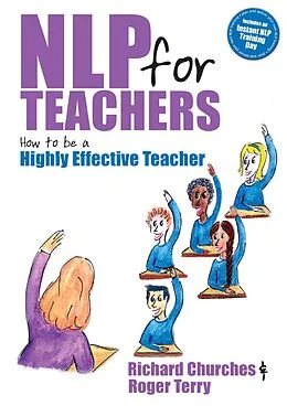 E-Book (epub) NLP for Teachers von Richard Churches, Roger Terry