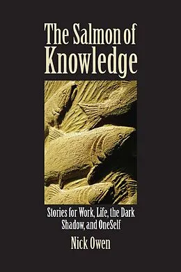 E-Book (epub) The Salmon of Knowledge von Nick Owen