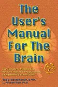 E-Book (epub) The User's Manual For The Brain Volume I von Bob G Bodenhamer, L Michael Hall