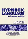 E-Book (epub) Hypnotic Language von John Burton, Bob G Bodenhamer