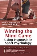 E-Book (epub) Winning the Mind Game von John H Edgette, Tim Rowan