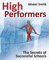 E-Book (epub) High Performers von Alistair Smith