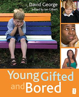 E-Book (epub) Young, Gifted and Bored von David George
