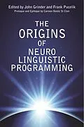 E-Book (epub) The Origins Of Neuro Linguistic Programming von John Grinder, Frank Pucelik