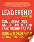 E-Book (epub) Leadership Dialogues von John West-Burnham, Dave Harris