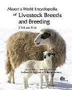 Mason's World Encyclopedia of Livestock Breeds and Breeding: 2 volume pack