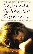 Kartonierter Einband Ma, He Sold Me for a Few Cigarettes von Long Martha