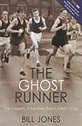 Couverture cartonnée The Ghost Runner de Bill Jones