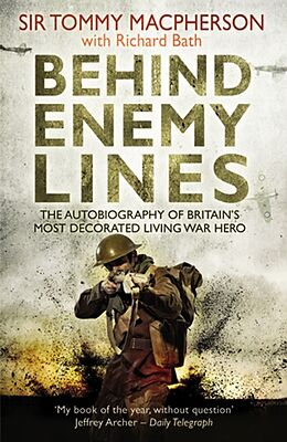 Couverture cartonnée Behind Enemy Lines de Richard Bath, Tommy Macpherson