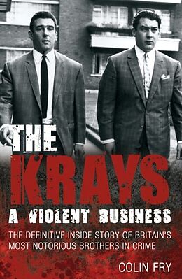 eBook (epub) The Krays: A Violent Business de Colin Fry