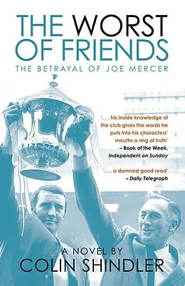 E-Book (epub) The Worst of Friends von Colin Shindler