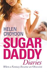 eBook (epub) Sugar Daddy Diaries de Helen Croydon