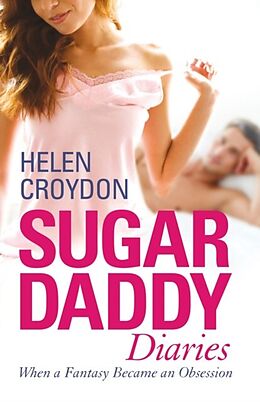 eBook (epub) Sugar Daddy Diaries de Helen Croydon