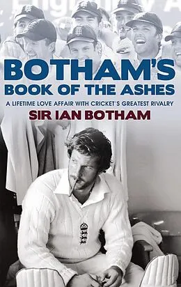 E-Book (epub) Botham's Book of the Ashes von Ian Botham