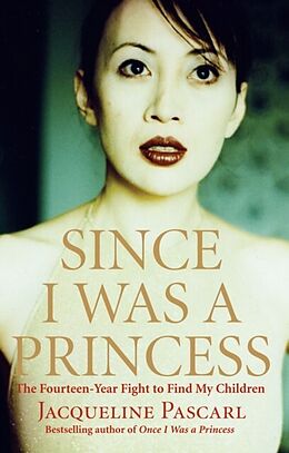 eBook (epub) Since I Was a Princess de Jacqueline Pascarl