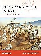 The Arab Revolt 191618