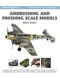 E-Book (pdf) Airbrushing and Finishing Scale Models von Brett Green