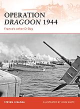 E-Book (pdf) Operation Dragoon 1944 von Steven J. Zaloga