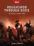 E-Book (pdf) Roughshod Through Dixie von Mark Lardas