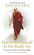 Couverture cartonnée How to See Yourself as You Really Are de Dalai Lama