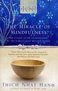 Couverture cartonnée The Miracle of Mindfulness de Thich Nhat Hanh