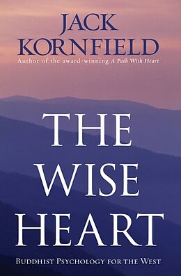 Broschiert The Wise Heart von Jack Kornfield