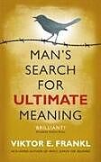 Couverture cartonnée Man's Search for Ultimate Meaning de Viktor E Frankl