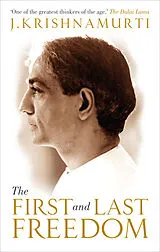 Kartonierter Einband The First and Last Freedom von J Krishnamurti