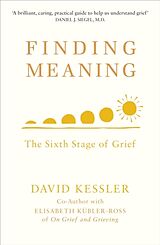 Couverture cartonnée Finding Meaning de David Kessler