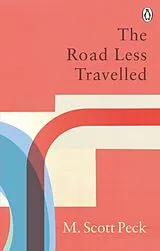 Kartonierter Einband The Road Less Travelled von M. Scott Peck