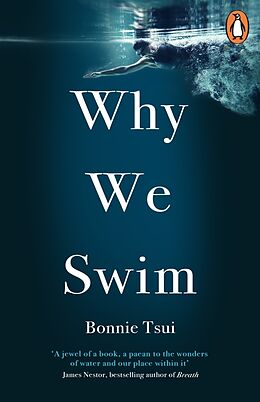 Couverture cartonnée Why We Swim de Bonnie Tsui