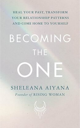 Fester Einband Becoming the One von Sheleana Aiyana