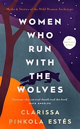Livre Relié Women Who Run With The Wolves de Clarissa Pinkola Estes