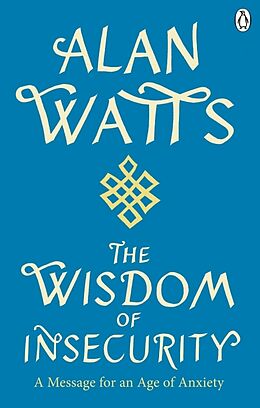 Couverture cartonnée Wisdom Of Insecurity de Alan W Watts